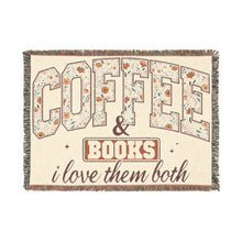 Load image into Gallery viewer, Coffee & Books Woven Blanket — "Coffee & Books, I Love Them Both" Cozy Throw for Readers