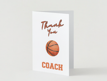 Load image into Gallery viewer, Basketball Coach Thank you Card