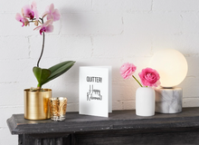 Load image into Gallery viewer, Quitter! Happy Retirement card