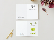 Load image into Gallery viewer, Tennis Coach Thank you Card