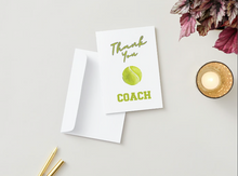 Load image into Gallery viewer, Tennis Coach Thank you Card