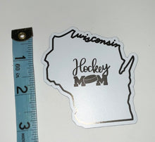 Load image into Gallery viewer, Wisconsin State Hockey Mom Magnet