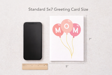 Load image into Gallery viewer, I Love Mom Balloon Card, Funny Mother's Day Greeting Card, Pink Balloons (5x7 Inch)
