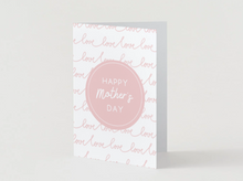 Load image into Gallery viewer, Modern Minimalist Mother's Day Card, Pink Love Script Design, 5x7 Greeting Card
